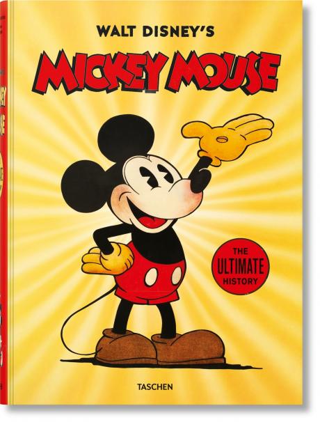 Walt Disney's Mickey Mouse: The Ultimate History | J.B. Kaufman